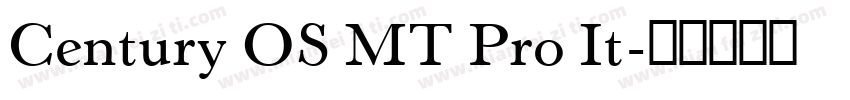 Century OS MT Pro It字体转换
